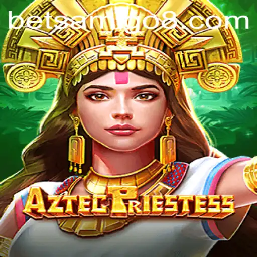Unleashing Mystical Adventures with AztecPriestess on Betsamigo