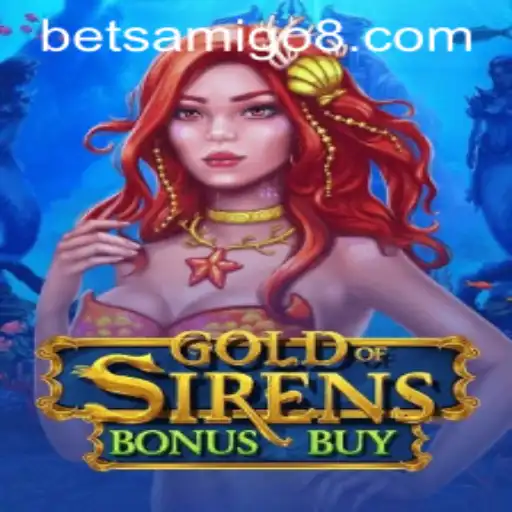 Dive into the Mythical Adventure of GoldofSirensBonusBuy with Betsamigo
