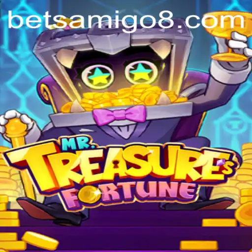 Discover the Thrills of MrTreasuresFortune with Betsamigo